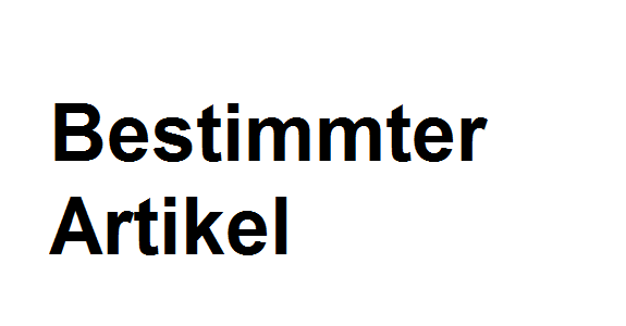 Bestimmter Artikel أداة التعريف unbestimmter Artikelأداة النكرة