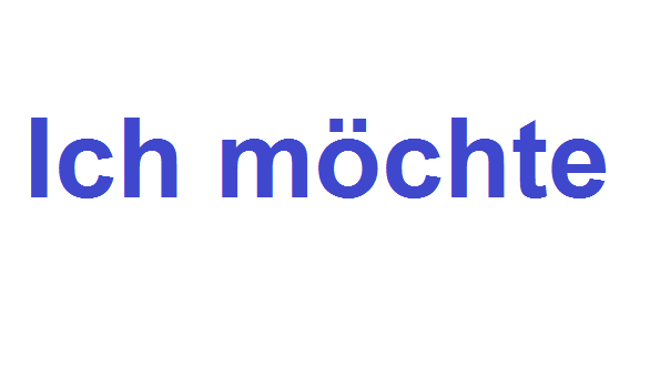 مصطلح ألماني مفيد وشائع الإستخدام | Ich möchte